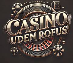 Casino Online Uden Om Rufus Din Guide til Spiloplevelser